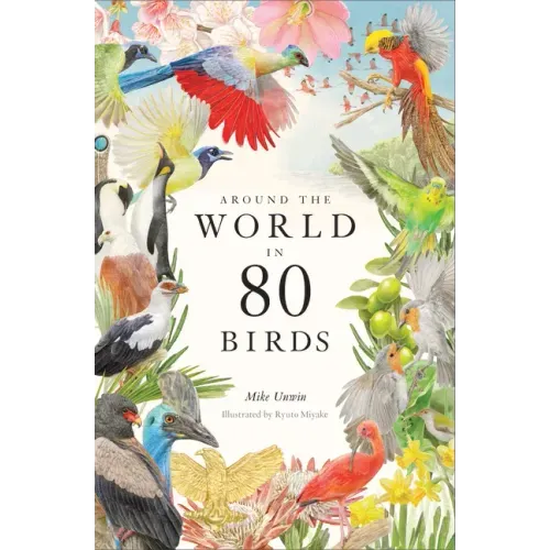 Around the World in 80 Birds