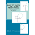 How to Know the Truth Absolutely: Illustrated Science