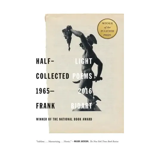 Half-Light: Collected Poems 1965-2016