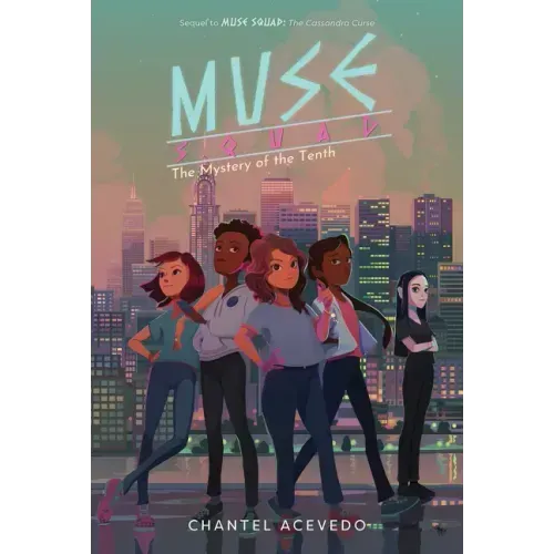 Muse Squad: The Mystery of the Tenth