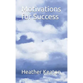 Motivations for Success