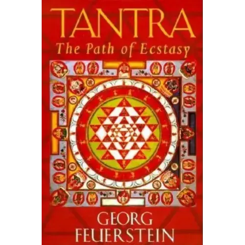 Tantra: The Path of Ecstasy