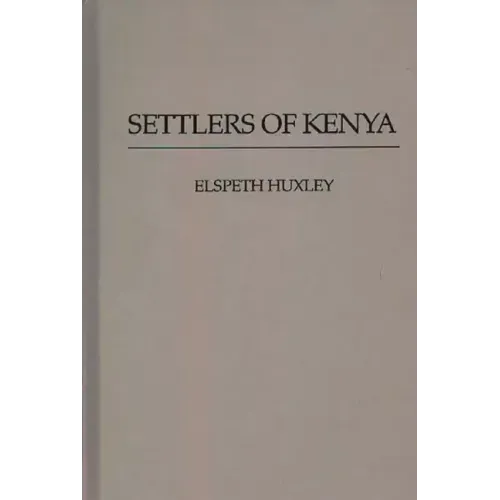 Settlers of Kenya