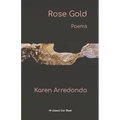 Rose Gold: Poems
