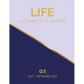 life Ultimate Planner: Q3 July - September 2023