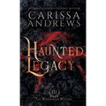 Haunted Legacy: A Supernatural Ghost Series