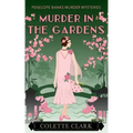 Murder in the Gardens: A 1920s Historical Mystery