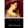 The Story of Mary MacLane