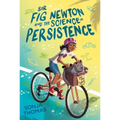 Sir Fig Newton and the Science of Persistence
