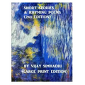 Short Stories and Rhyming Poems (2nd Edition): For Children (Large Print Version)