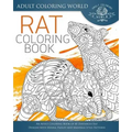 Rat Coloring Book: An Adult Coloring Book of 40 Zentangle Rat Designs with Henna, Paisley and Mandala Style Patterns