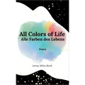 All Colors of Life: Alle Farben des Lebens