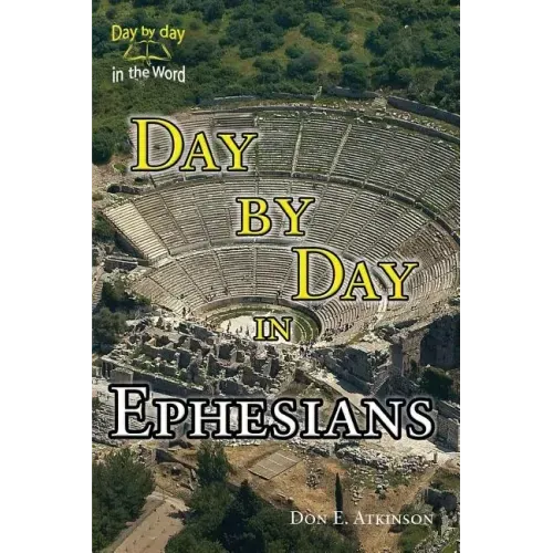 Day By Day in Ephesians