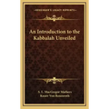 An Introduction to the Kabbalah Unveiled