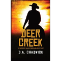 Deer Creek: The Murders of William H. Gibson and John S. Frazer