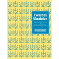 Everyday Ukrainian