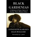 Black Gardenias