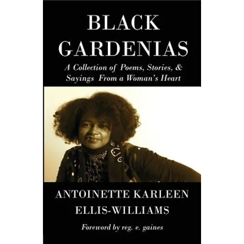 Black Gardenias