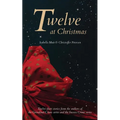 Twelve at Christmas: Twelve short stories for the festive season