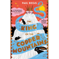 The King of the Copper Mountains