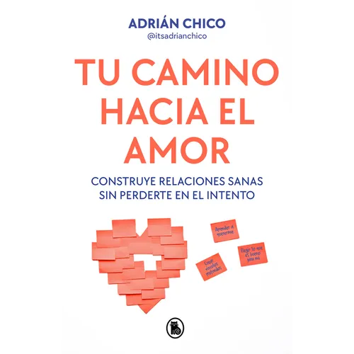 Tu Camino Hacia El Amor / Your Path Towards Love