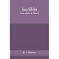 Hausa folk-lore, customs, proverbs, etc. (Volume I)