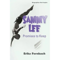 Sammy Lee Promises to Keep