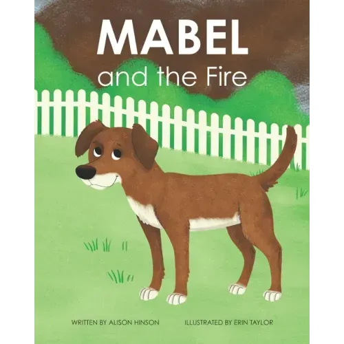 Mabel and the Fire