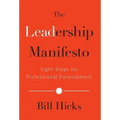 The Leadership Manifesto: Eight Steps for Professional Development