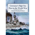 Germany's High Sea Fleet in the World War