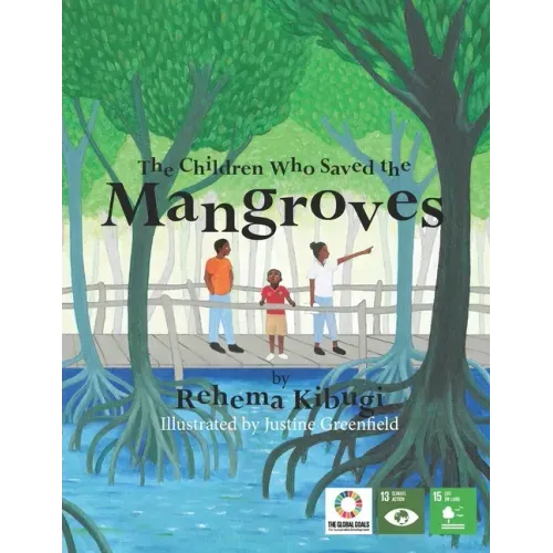 The Children Who Saved the Mangroves