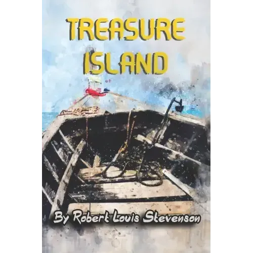 Treasure Island: (With Illustrations)