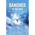Banished to the Past and other Short Stories