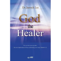 God the Healer