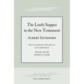 The Lord's Supper in the New Testament
