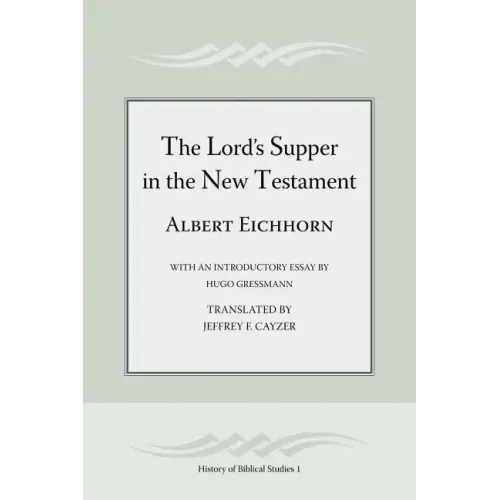 The Lord's Supper in the New Testament