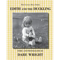 Edith And The Duckling