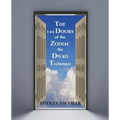 The 144 Doors of the Zodiac: The Dwad Technique