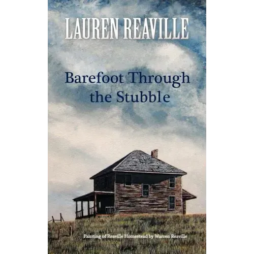 Barefoot Through the Stubble