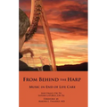 From Behind the Harp: Music in End of Life Care