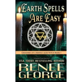Earth Spells Are Easy: A Paranormal Women's Fiction Novel