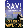 Don't Tell The Governor