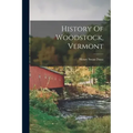 History Of Woodstock, Vermont