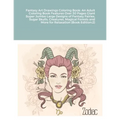 Fantasy Art Drawings Coloring Book: An Adult Coloring Book Features Over 30 Pages Giant Super Jumbo Large Designs of Fantasy Fairies, Sugar Skulls, Cr