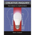 Creative Inquiry: From Ideation to Implementation