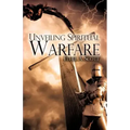 Unveiling Spiritual Warfare