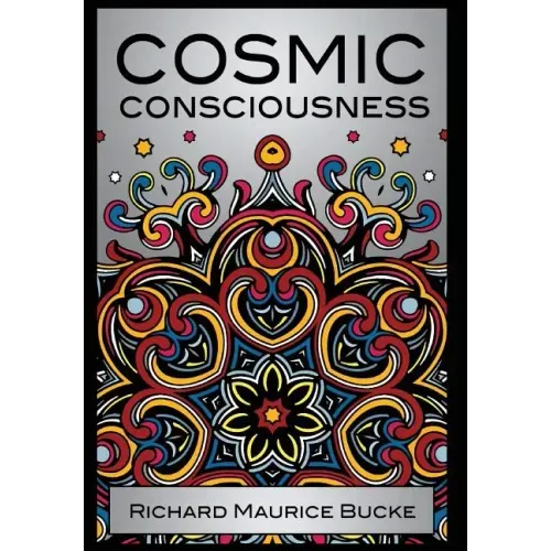 Cosmic Consciousness