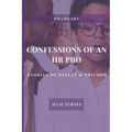 Confessions of an HR Pro: Stories of Defeat & Triumph