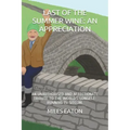 Last of the Summer Wine: An Appreciation: An Unauthorised and Affectionate Tribute to the World's Longest-Running TV Sitcom.