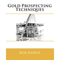 Gold Prospecting Techniques